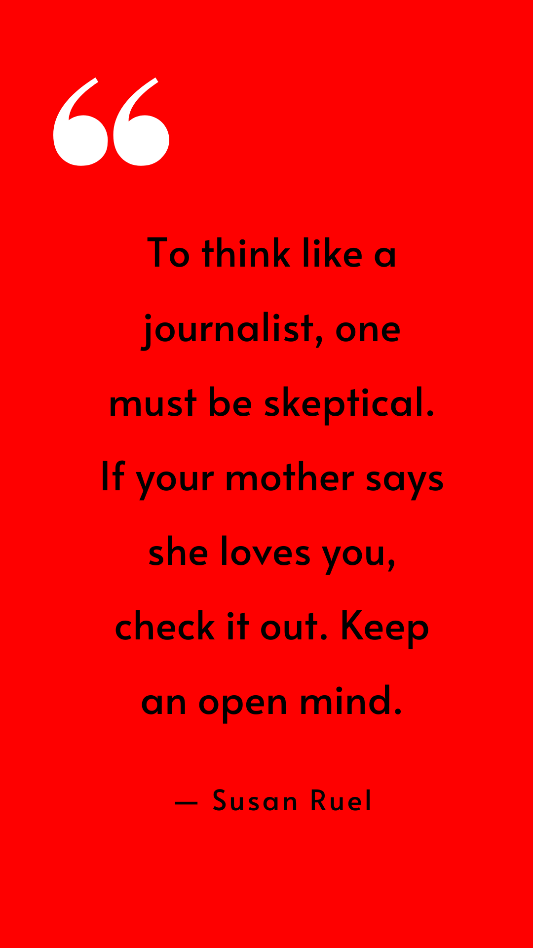 Correspondent Quotes Susan Ruel Correspondent Quotes Susan Ruel